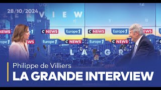 Philippe de Villiers  La Grande Interview  28 octobre 2024 CNewsEurope 1 [upl. by Ajnek]