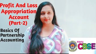 3 Profit And Loss Appropriation AccountPart2 Basics Of Partnership Accounting Class 12 [upl. by Rediah]