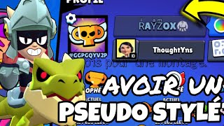 TUTO COMMENT AVOIR UN PSEUDO STYLÉ SUR BRAWL STARS brawlstars tutorial brawl [upl. by Aterg42]