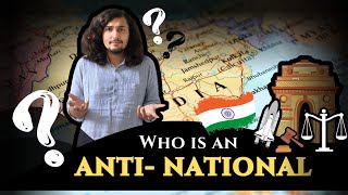 Who is an antinational  The myth of antinationalism  Abhay Sharma [upl. by Nalliuq]