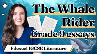 The Whale Rider 🐋 Grade 9 Essays for Edexcel IGCSE English Literature 🐋 [upl. by Anwahsed]