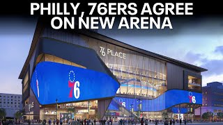 76ers reach agreement with Philadelphia for Center City arena [upl. by Fausta100]