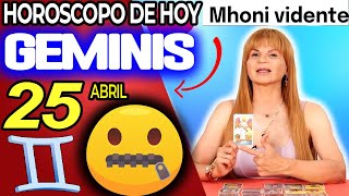 😮VIENE ALGO MUY BUENO💥ME DEJÓ MUDO🤐 Geminis ♊ MONHI VIDENTE 🔮 Horoscopo De Hoy 25 De Abril 2024 ❤️ [upl. by Niamrej]