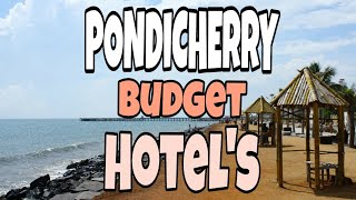 PONDICHERRY BEST BUDGET HOTELS UNDER Rs1000 [upl. by Liatris]