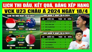 Lịch Thi Đấu Kết Quả Bảng Xếp Hạng VCK U23 Châu Á 2024 Ngày 184  U23 Việt Nam Tạo Nên Lịch Sử [upl. by Nets]