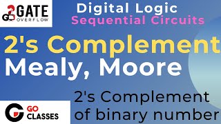 Mealy Moore Machine Design Example 3  2s Complement of a binary number [upl. by Atirrehs]