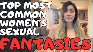 5 Most Common Women Sexual Fantasies All True [upl. by Shetrit]