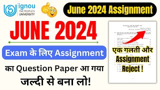 June 2024 Exam के लिए Assignment का Question Paper आ गया हैं  IGNOU Assignment Question 202324 [upl. by Cynara]