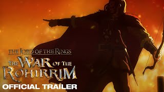 The Lord of the Rings The War of the Rohirrim  Official Trailer [upl. by Brandwein]