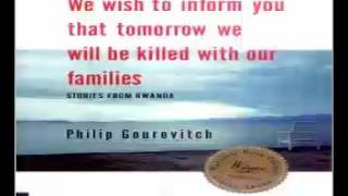 We Wish to Inform You Audiobooks Part 2  Philip Gourevitch [upl. by Lyreb]