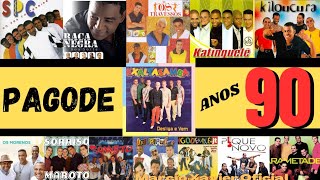 O MELHOR DO PAGODE ANOS 90 PAGODE ANOS 90 [upl. by Yennej495]