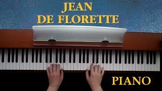 Theme from Jean de Florette  Piano Version [upl. by Barra190]