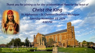 Mass Solemnity of Christ the King November 23 2024 400 PM [upl. by Gannes]