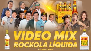 ✅📂VIDEO MIX ROCKOLA LÍQUIDA 🍺 DJ Carlos Crespo 🇪🇨 [upl. by Auhsohey547]