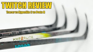 Bauer Twitch Hockey stick review  vs Nexus Tracer Vapor Hyperlite 2 Proto R amp Agent [upl. by Lawson]