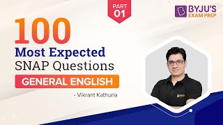 100 Most Important SNAP General English Questions  SNAP 2022  SNAP General English Preparation [upl. by Pascasia]