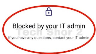 Fix Blocked by your IT admin This phone is enrolled with a service Problem Solve in Android [upl. by Arenahs]