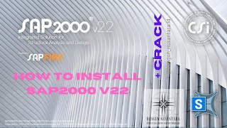 HOW TO INSTALL SAP2000 V22 IN EASY WAY [upl. by Bornstein150]