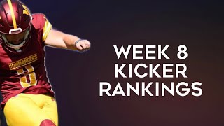 Top 12 Kicker Rankings Week 8 Fantasy Football 2024 [upl. by Masterson]