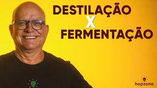 DESTILAÇÃO X FERMENTAÇÃO  EDSON PERRONE [upl. by Disharoon]