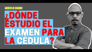 Dónde estudió el examen para la cédula  Seguro Agentes [upl. by Colombi]