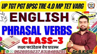 TGTPGTBPSC TRE 40 MPTET VARG ENGLISH ONLINE CLASSES  ENGLISH PHRASAL VERBS CLASS 03 [upl. by Rakia]