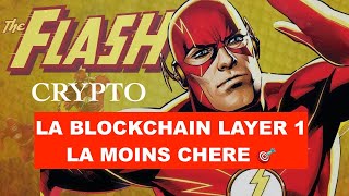 🚨FLASH CRYPTO⚡️LA BLOCKCHAIN CRYPTO LAYER 1 LA MOINS CHERE ET SOUS COTEE DU MARCHE 🔥 [upl. by Wartow]