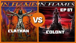 Clayman VS Colony [upl. by Tomlin]