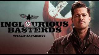 Inglourious Basterds soundtrack  Vitaliy Zavadskyy [upl. by Zendah]