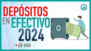 DEPÓSITOS EN EFECTIVO 2024  Reformas Fiscales  Miscelania Fiscal [upl. by Emeline233]