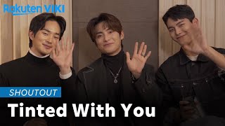 Tinted With You  Shoutout  Korean Drama [upl. by Paxon]