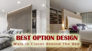 TOP 50 Walkin Closet Behind Bed  Bedroom Home Decor Ideas  Wardrobe Interior Design  Tips Trick [upl. by Pike213]