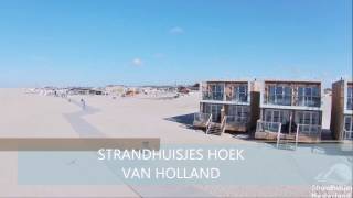 STRANDHUISJES HOEK VAN HOLLAND  door Strandhuisjes Nederland™ [upl. by Melisse]