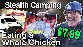 Eating a 25lb Rotisserie Chicken 🍗 at Costco While Stealth Camping 🚐🌙 [upl. by Uni]