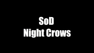 SoDKatuShaTOP1  Night Crows PvP  Ch1 SoD vs MT Team [upl. by Annol491]