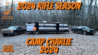 2024 Rifle Season Camp Charlie 2024  The Trip Up [upl. by Elah]