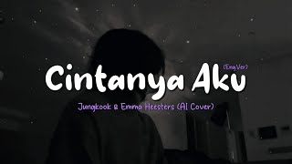 Jung Kook Ai amp Emma Heesters  Cintanya Aku Cover English Version  Lyrics [upl. by Calloway]