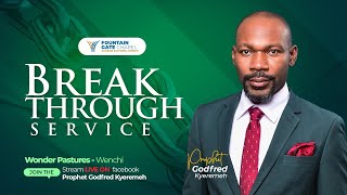 BREAKTHROUGH SERVICE WITH PROPHET GODFRED KYEREMEH  WONDER PASTURES WENCHI  08102024 [upl. by Aierdna]