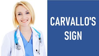 Carvallos Sign [upl. by Ashbey]