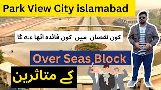 Park View City islamabad Overseas Block [upl. by Anirrok]