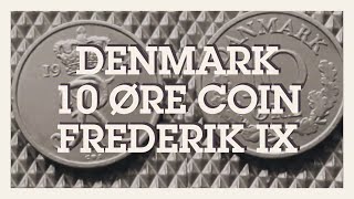 10 Øre Frederik IX Coin 1964 Denmark [upl. by Isaacson]