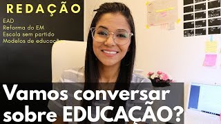 Discussão de tema Os desafios da educação brasileira no século XXI [upl. by Raybourne]