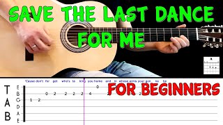 SAVE THE LAST DANCE FOR ME  Easy guitar melody lesson for BEGINNERS tabs amp BTRACK  The Drifters [upl. by Hwu]