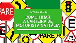 COMO TIRAR A CARTEIRA DE MOTORISTA NA ITÁLIA EM APENAS 3 MESES [upl. by Noreh337]