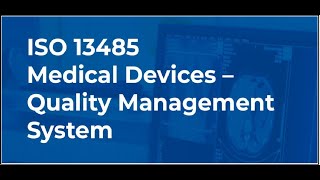 ISO 13485 Medical devices — Quality management systems — Requirements for regulatory purposes EP01 [upl. by Ahsimaj]