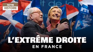 Extrême Droite en France  aux sources du Rassemblement National  Documentaire Politique  MG [upl. by Nylrebma]