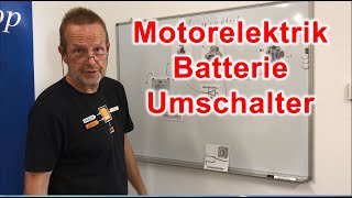 Bordelektrik 5  Batterie Umschalter einbauen für den Starter [upl. by Kameko495]