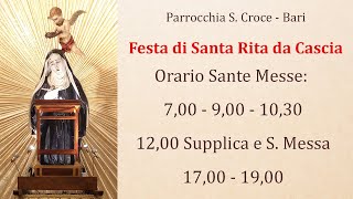 Festa di Santa Rita da Cascia  S Messa ore 700  22052024  Parrocchia Santa Croce  Bari [upl. by Iseabal]