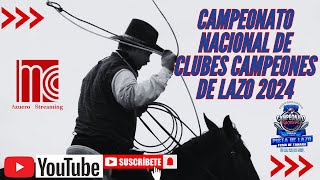 🏇GRAN FINAL  CAMPEONATO NACIONAL DE CLUBES CAMPEONES DE LAZO 2024 TANARA CHEPO [upl. by Noswal]