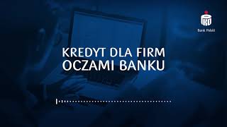 Kredyt dla firm oczami banku  Podcast Biznes i Ekonomia [upl. by Yatnoed]